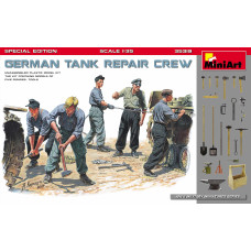 "German Tank Repair Crew. Special Edition"